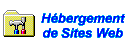 Hébergement de Sites 			Web
